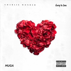 CharlieWonder - Easy To Love