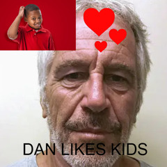 DAN LIKES KIDS
