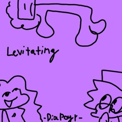Levitating - Hyper’s Hyped Up Friday OST