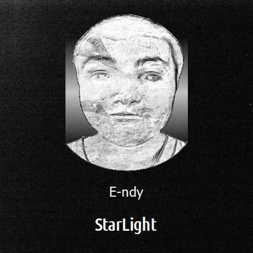 Stream E-ndy | Listen to StarLight playlist online for free on SoundCloud
