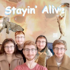 Stayin Alive