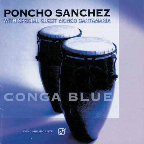 Stream Bésame Mama (Album Version) [feat. Mongo Santamaría] by Poncho  Sanchez | Listen online for free on SoundCloud