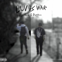 TRAFIK - LUV iS WAR ft. Tosi & Jhone$tone [prod. @prodgbreezy]