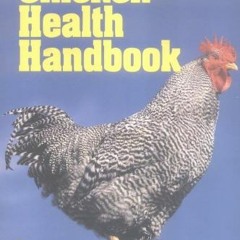 ❤️ Read The Chicken Health Handbook by  Gail Damerow &  Jeanne Smith DVM