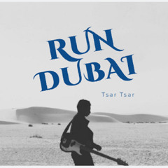 RUN Dubai [Dance Remix]