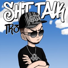 $hit Talk