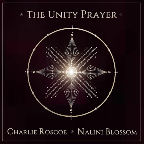The Unity Prayer (now available on SPOTIFY)