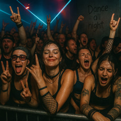 Dance all night