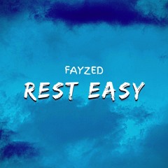 Rest Easy
