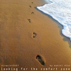 Looking For The Comfort Zone (disquiet0461)
