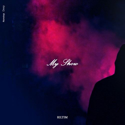 RILTIM - My Show