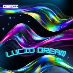Lucid Dream