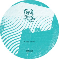 Arapu / Sandro Kuhne - Part 1 - CONF001
