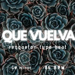 Feid Type Beat " QUE VUELVA " Reggaeton Triste x Mora Type Beat Instrumental | Steve Lion