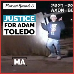 Justice for Adam Toledo w/ Dr Lashawn Yvonne Littrice