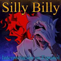 Silly Billy - Interpretación en Español
