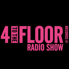 4 To The Floor Radio Show Ep 61 New Music Special Presented by Seamus Haji