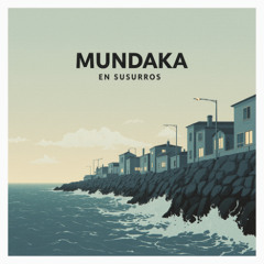 Mundaka en Susurros