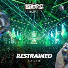 Restrained | Harmony of Hardcore 2025 | Ravezone