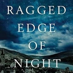 Edition# (Book( The Ragged Edge of Night BY: Olivia Hawker