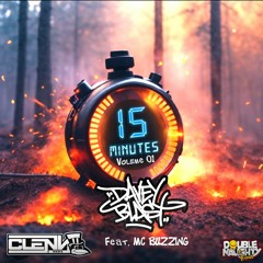 15 MINUTES OF FIRE 🔥VOL. 1 | DJ Clenn - DAVEY BLAST (Feat. MC BUZZING)