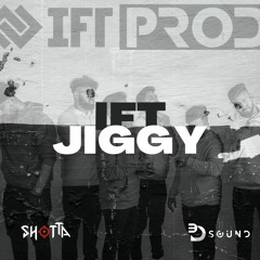 IFT Jiggy