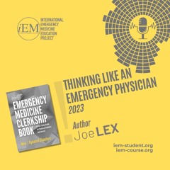 Thinking Like An Emergency Physician (2023)