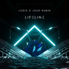 LODIS & Josh Rubin - Lifeline