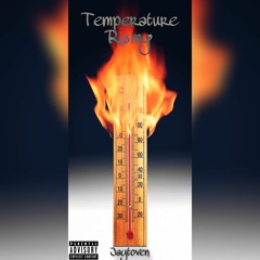 Temperature Rising