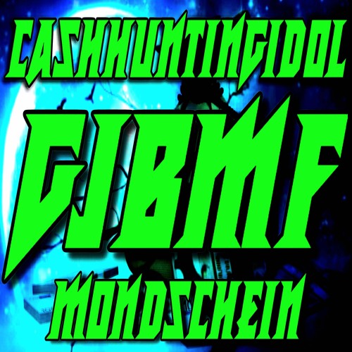 6 Schießer - Mondschein & CashHuntingIdol