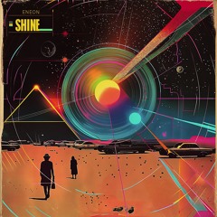 ENEON - Shine - 1981