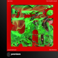 Premiere: Section - Daydream (feat. Sofi Mari) - Counterpoint Recordings