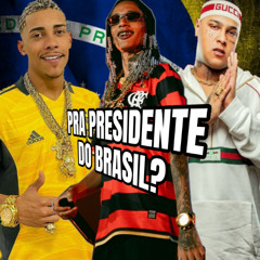 acapella, Pra presidente do brasil? poze,oruam,tubarao