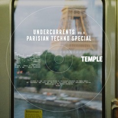 İhsan Soyçelik - UNDERCURRENTS - PARISIAN TECHNO SPECIAL 26062025