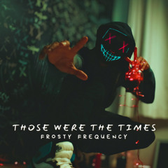 Those Were The Times