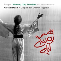 Baraye... Woman, Life, Freedom - Slow Instrumental Version