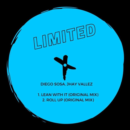 Diego Sosa , Jhay Vallez- Lean With It (Techaway Limited)