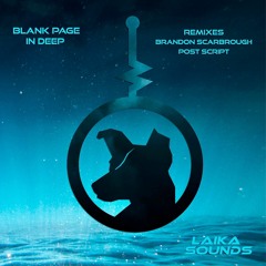 In Deep (Original Mix) [LAIKA Sounds]