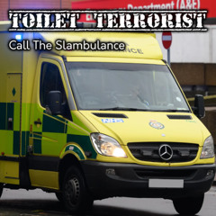 Call The Slambulance