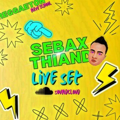 reggaeton (SEBAX_THIAND) live set_new school