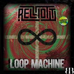 RELLIOTT - Loop Machine (XMAS FREEBIE)