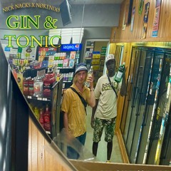 Tequila Sunrise (NICK NACKS X NØKENDØ) {Prod. Ambrosial}