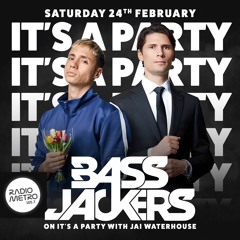 Guest Mix Bassjackers - It's A Party With Jai Waterhouse EP.20