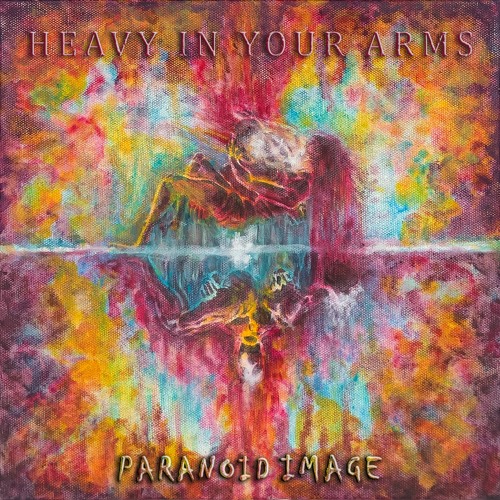 Heavy In Your Arms