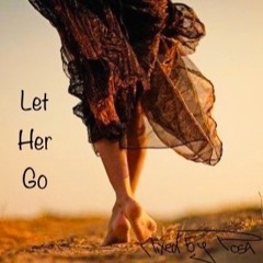 Tosa - Let Her Go_Mix