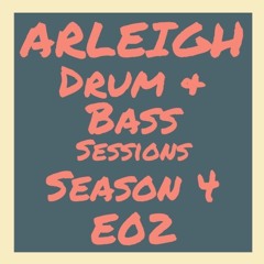 Drum & Bass Sessions S04E02