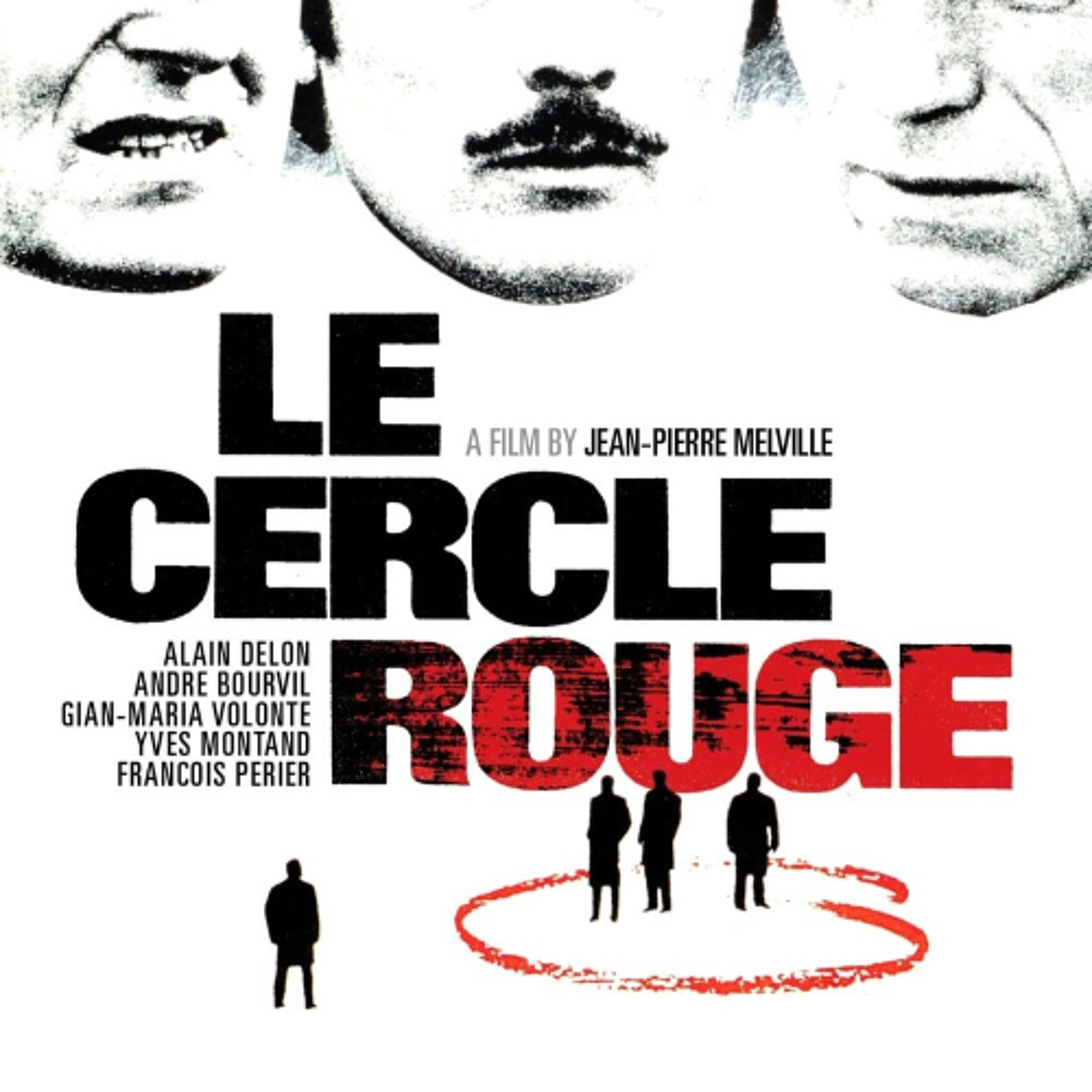 366 Teaser - RIFIFI (1955) + LE CERCLE ROUGE (1970) [FULL EP ON PATREON] episode artwork