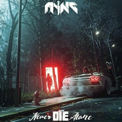 MYNG - Never Die Alone