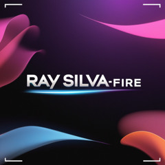 Ray Silva-Fire  (Original Mix) (Melodic Techno)-2025