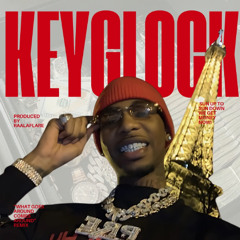 "What goes around comes around" - Key Glock remix - RAAMIX